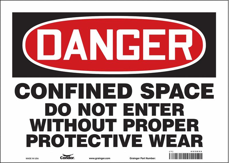 Safety Sign 10 in x 14 in Vinyl MPN:465K06