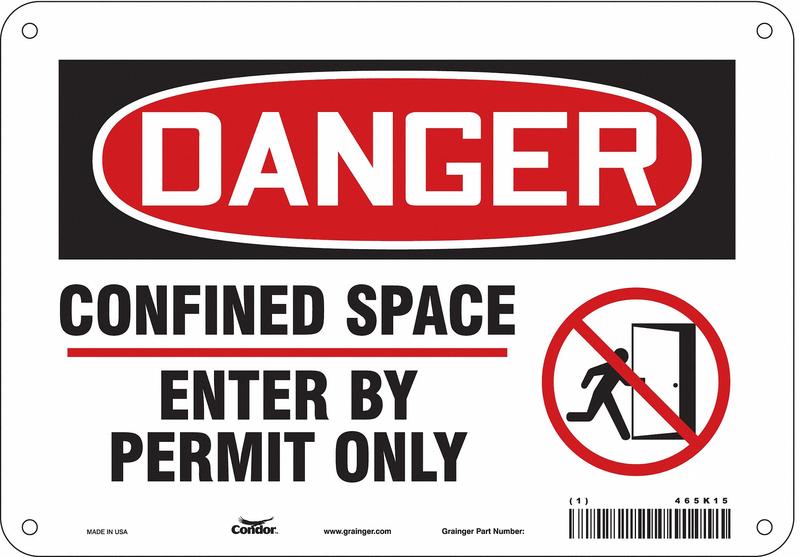 Safety Sign 7 in x 10 in Aluminum MPN:465K15