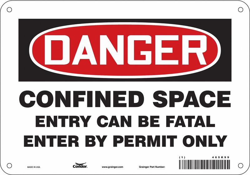 Safety Sign 7 in x 10 in Polyethylene MPN:465K99