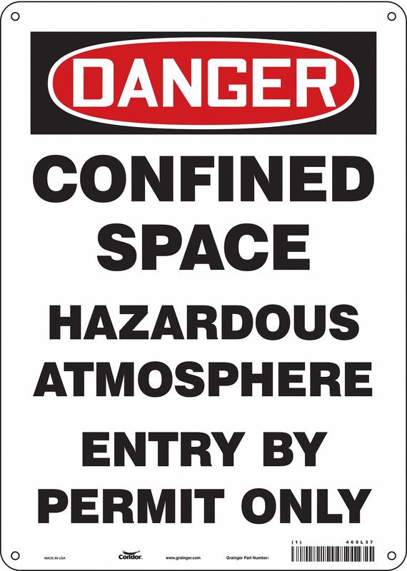 Safety Sign 14 in x 10 in Polyethylene MPN:465L37