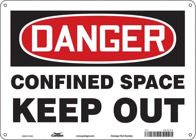 Safety Sign 10 in x 14 in Aluminum MPN:465L49