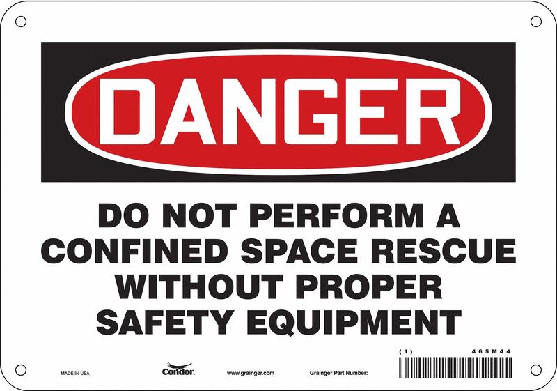Safety Sign 7 in x 10 in Polyethylene MPN:465M44
