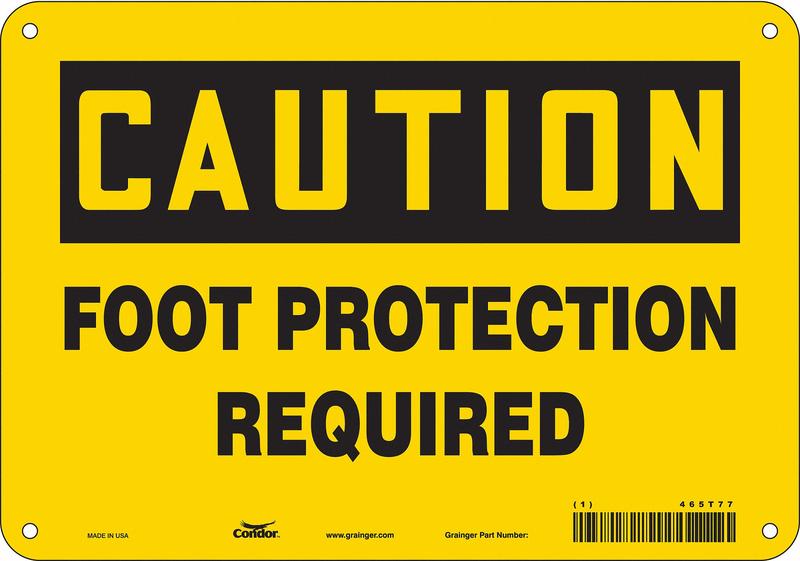 Safety Sign 7 in x 10 in Aluminum MPN:465T77