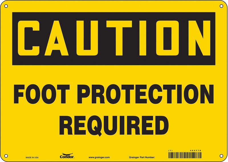 Safety Sign 10 in x 14 in Aluminum MPN:465T78