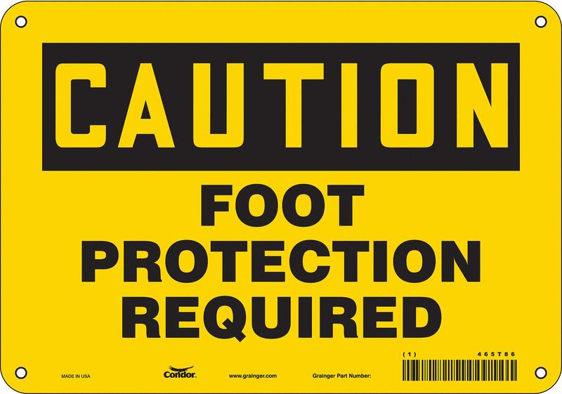 Safety Sign 7 in x 10 in Aluminum MPN:465T86