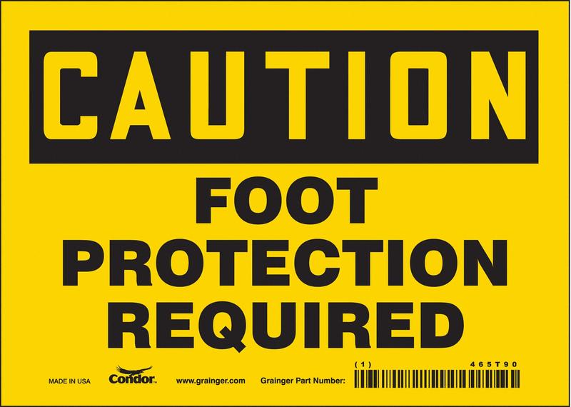 Safety Sign 5 in x 7 in Vinyl MPN:465T90