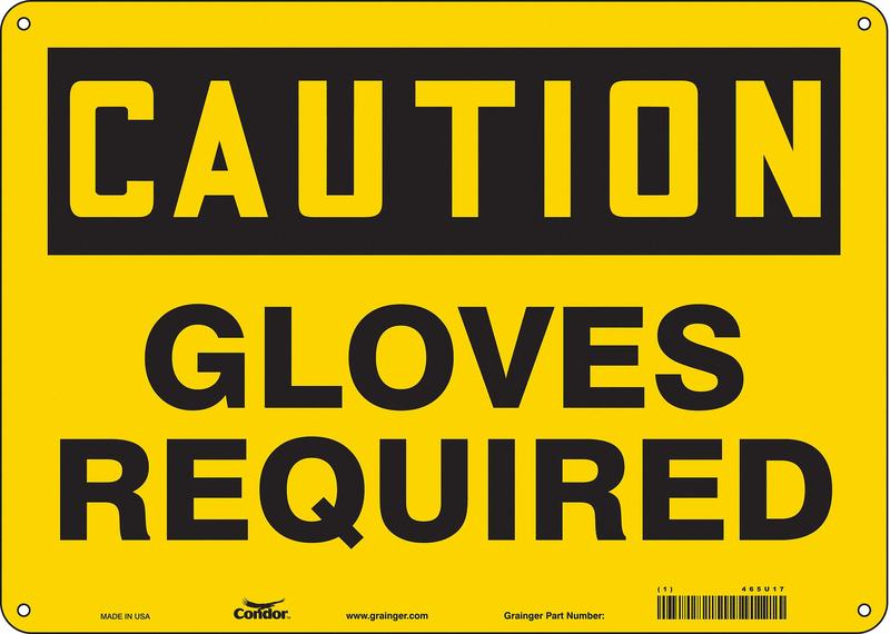 Safety Sign 10 inx14 in Polyethylene MPN:465U17