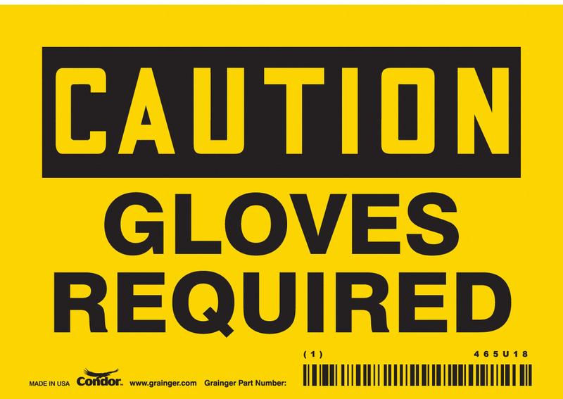 Safety Sign 3.5in x 5in Vinyl MPN:465U18