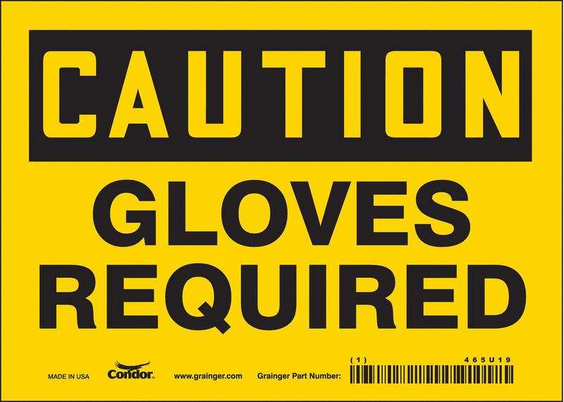 Safety Sign 5 inx7 in Vinyl MPN:465U19