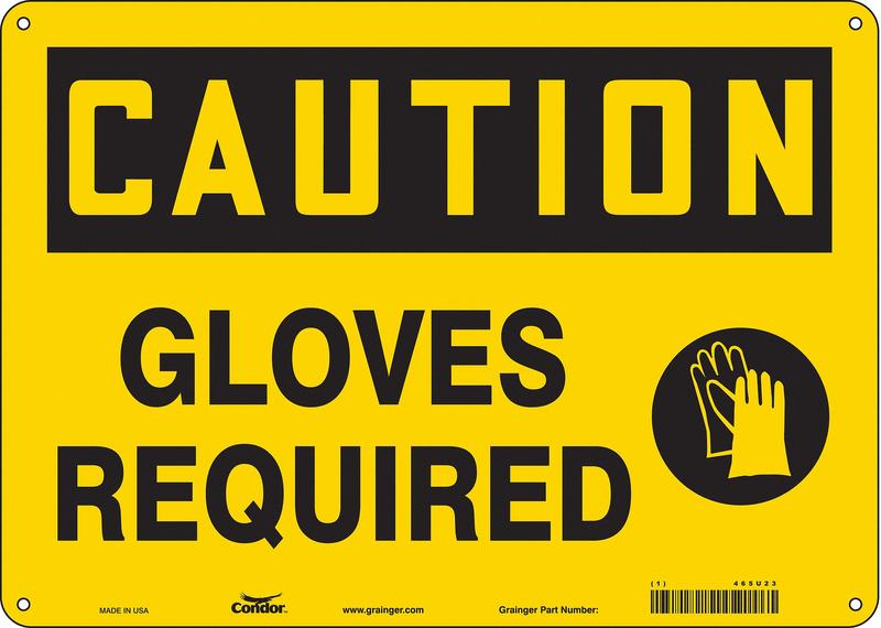 Safety Sign 10 inx14 in Aluminum MPN:465U23