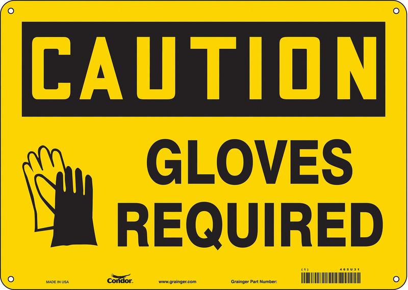 K0413 Safety Sign 10 in x 14 in Aluminum MPN:465U31