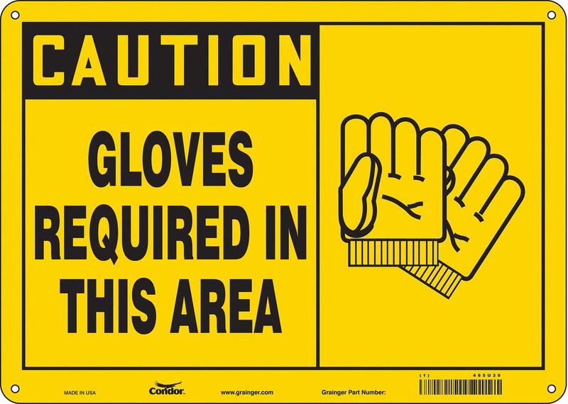 Safety Sign 10 in x 14 in Aluminum MPN:465U39