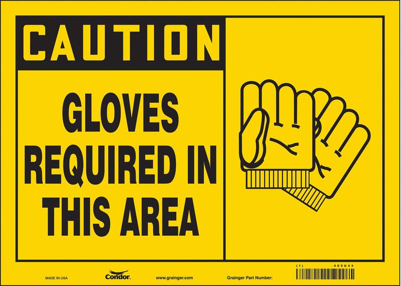 Safety Sign 10 in x 14 in Vinyl MPN:465U43