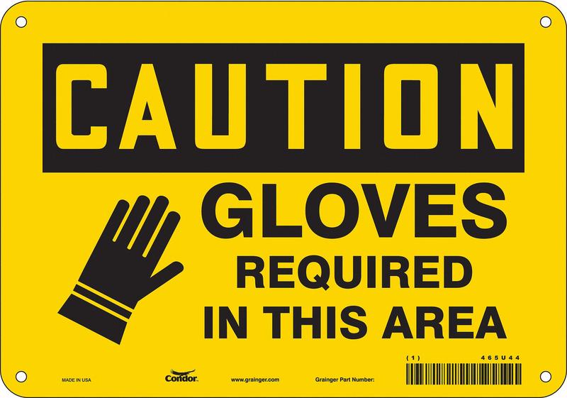 Safety Sign 7 in x 10 in Aluminum MPN:465U44