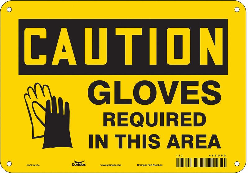 Safety Sign 7 in x 10 in Aluminum MPN:465U50