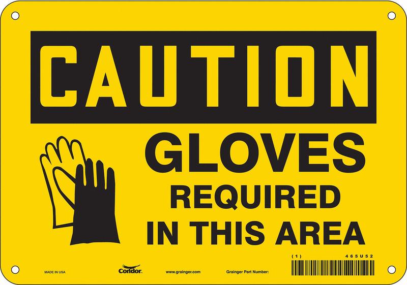 Safety Sign 7 in x 10 in Polyethylene MPN:465U52