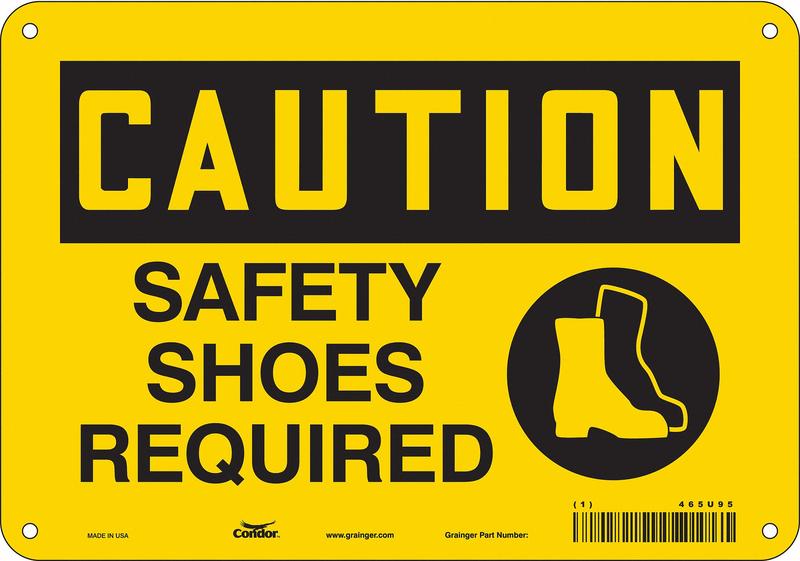 Safety Sign 7 in x 10 in Aluminum MPN:465U95