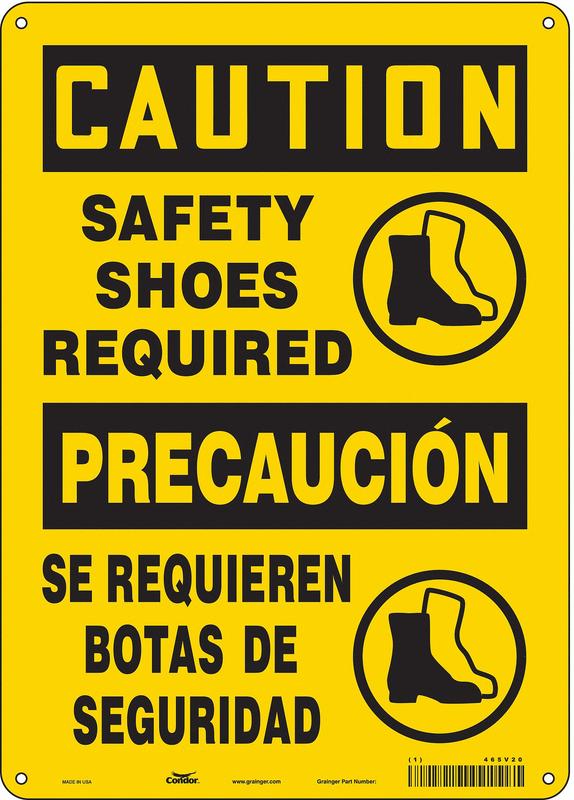 Safety Sign 14 in x 10 in Polyethylene MPN:465V20