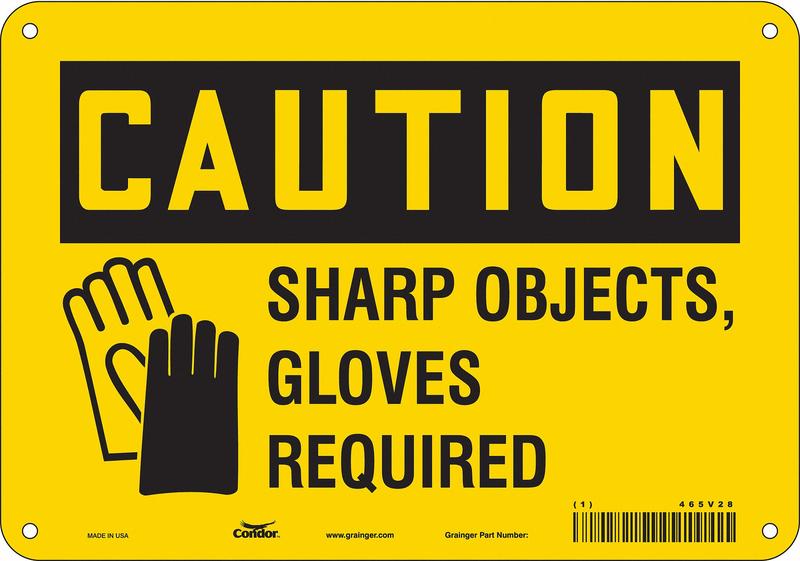 Safety Sign 7 in x 10 in Aluminum MPN:465V28