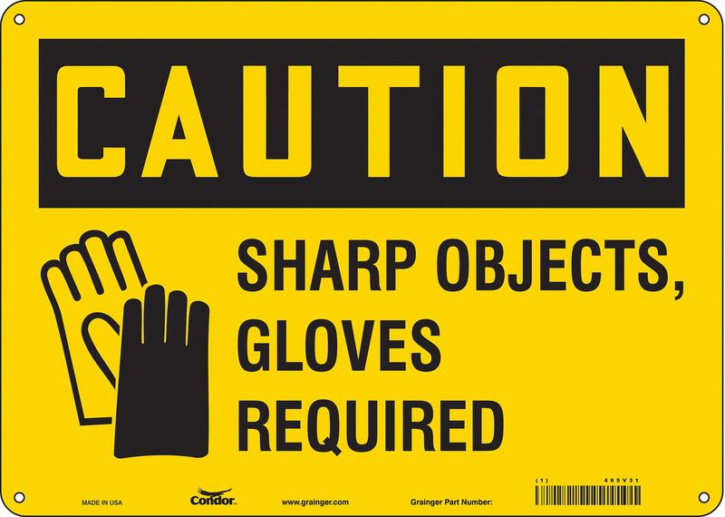 Safety Sign 10 in x 14 in Polyethylene MPN:465V31