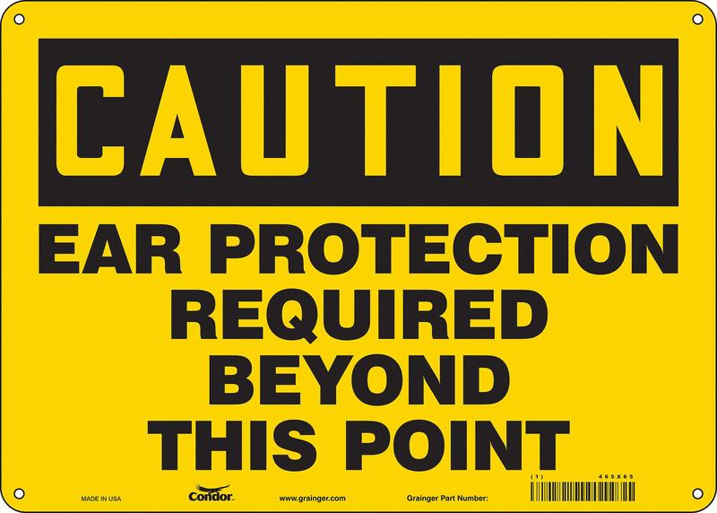 Safety Sign 10 inx14 in Aluminum MPN:465X65