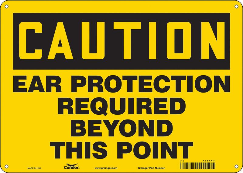 Safety Sign 10 inx14 in Polyethylene MPN:465X67