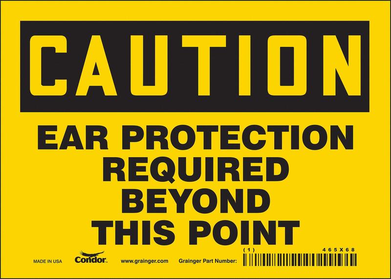 Safety Sign 5 inx7 in Vinyl MPN:465X68