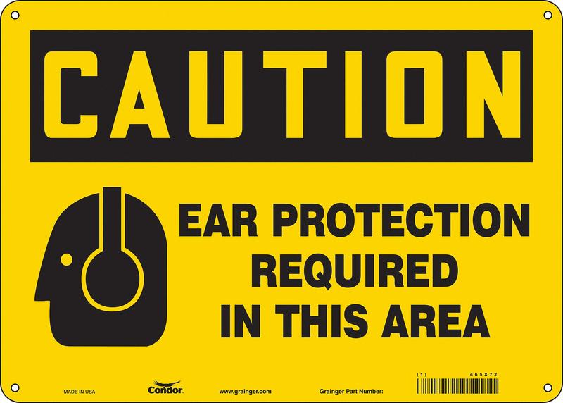 Safety Sign 10 inx14 in Aluminum MPN:465X72