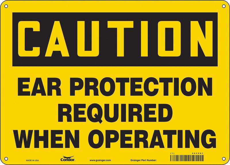Safety Sign 10 inx14 in Aluminum MPN:465X81
