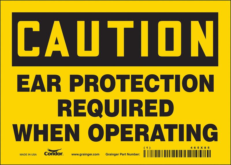 Safety Sign 5 inx7 in Vinyl MPN:465X85