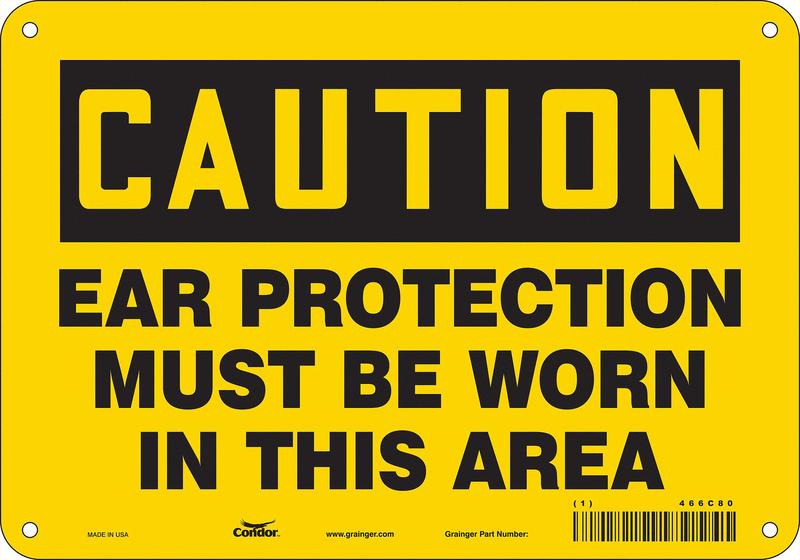 Safety Sign 7 in x 10 in Polyethylene MPN:466C80