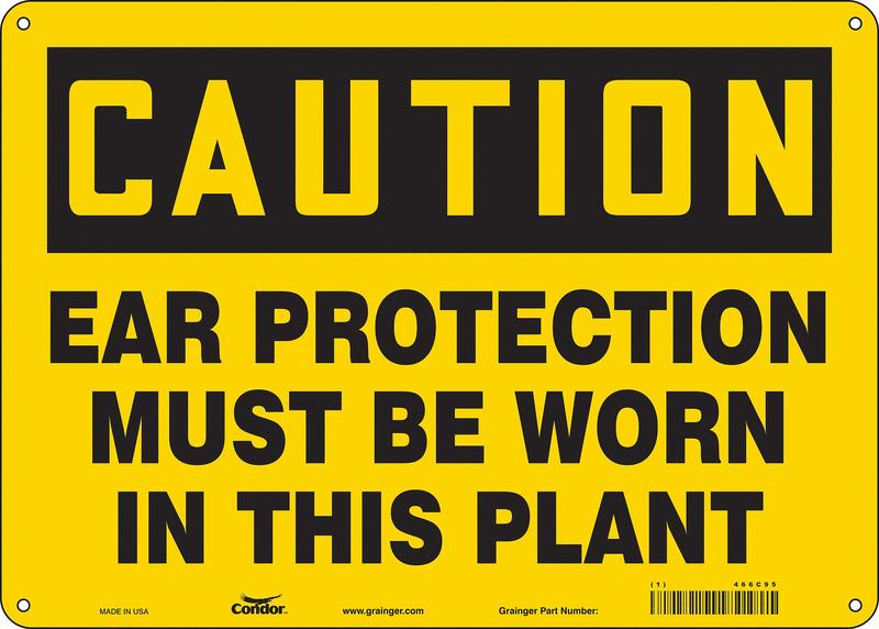 Safety Sign 10 in x 14 in Polyethylene MPN:466C95