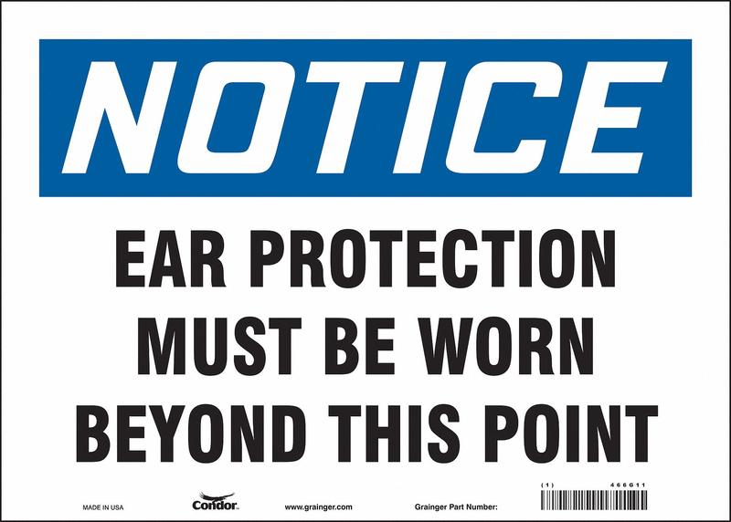 Safety Sign 10 inx14 in Vinyl MPN:466G11