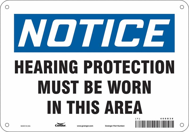 Safety Sign 7 inx10 in Polyethylene MPN:466G38