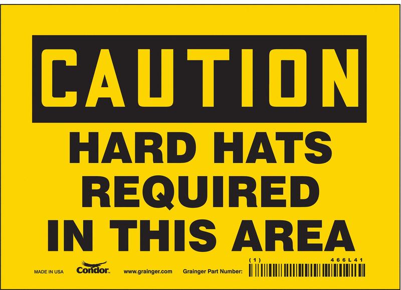 Safety Sign 5 inx7 in Vinyl MPN:466L41