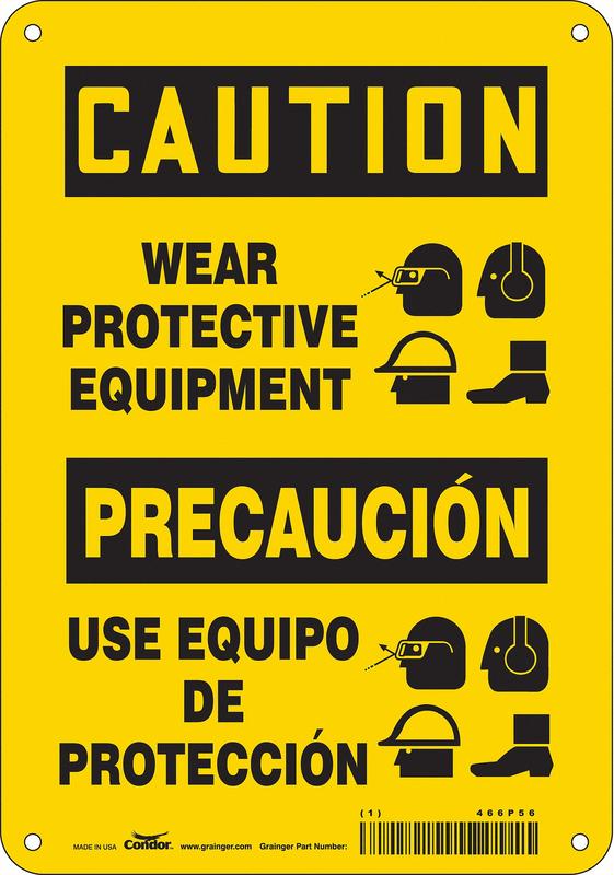 Safety Sign 10 inx7 in Polyethylene MPN:466P56