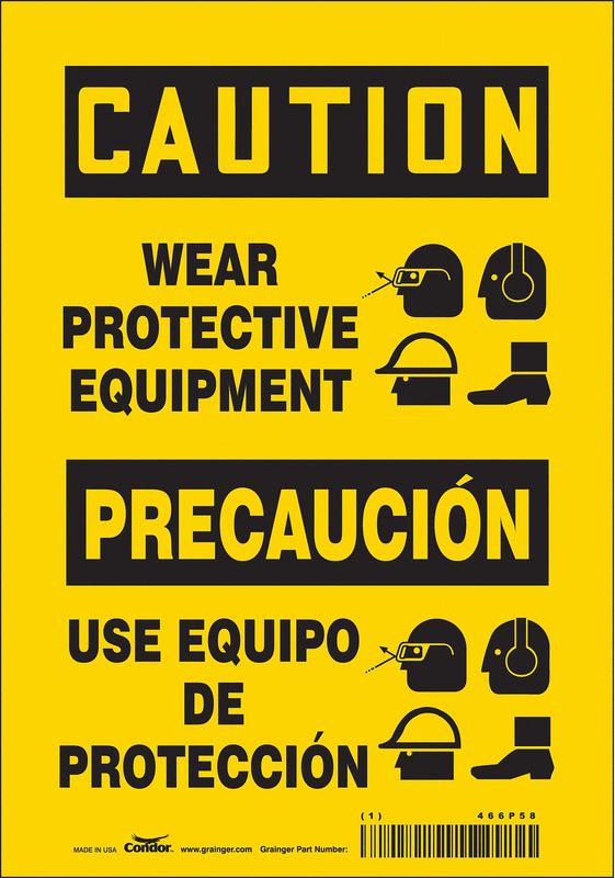 Safety Sign 10 inx7 in Vinyl MPN:466P58