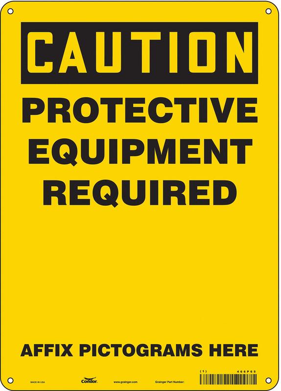 Safety Sign 14 inx10 in Polyethylene MPN:466P65