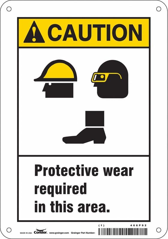 Safety Sign 10 inx7 in Aluminum MPN:466P92