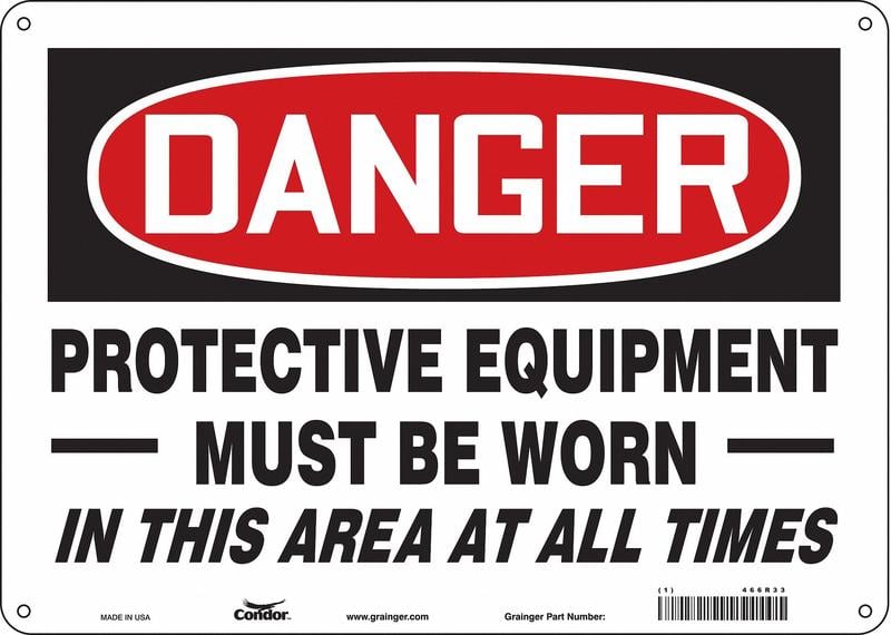 Safety Sign 10 inx14 in Aluminum MPN:466R33