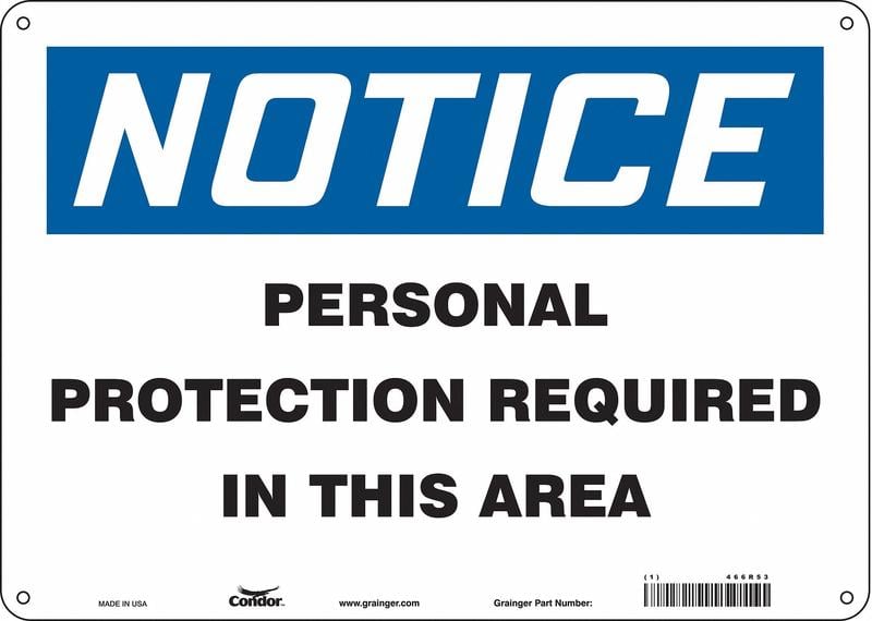 Safety Sign 10 in x 14 in Aluminum MPN:466R53