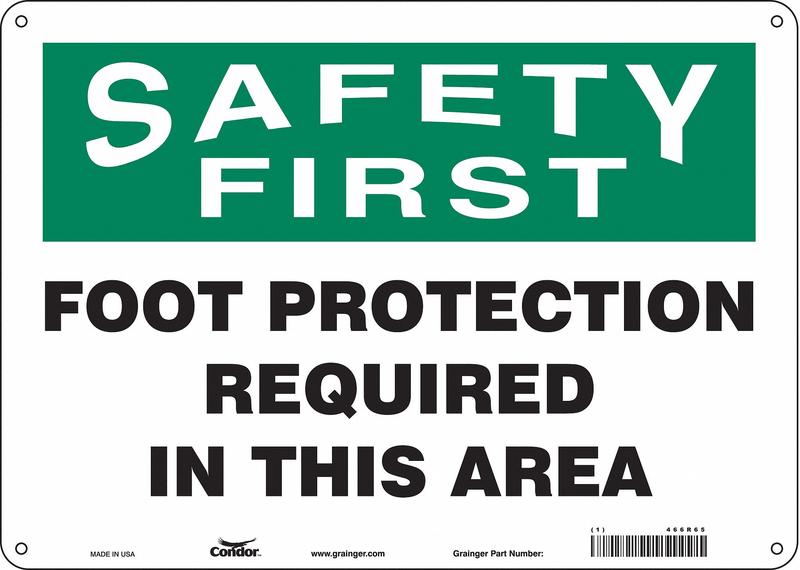 Safety Sign 10 in x 14 in Aluminum MPN:466R65