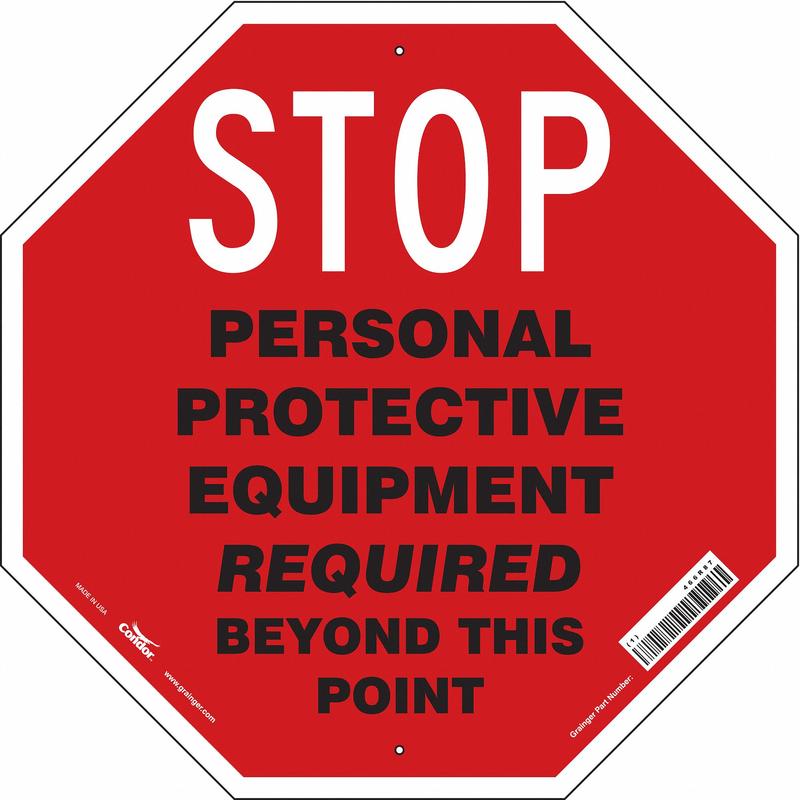 Safety Sign 24 in x 24 in Aluminum MPN:466R87