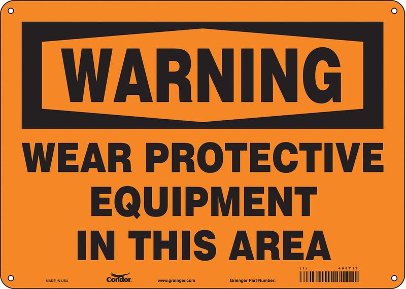 Safety Sign 10 in x 14 in Aluminum MPN:466T17