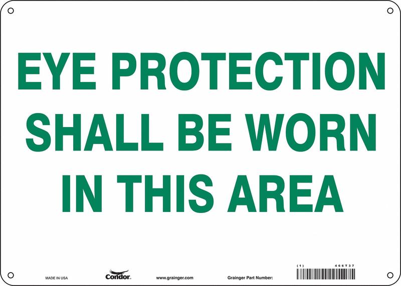 Safety Sign 10 in x 14 in Polyethylene MPN:466T37