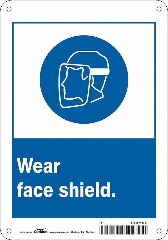 Safety Sign 10 inx7 in Aluminum MPN:466T63