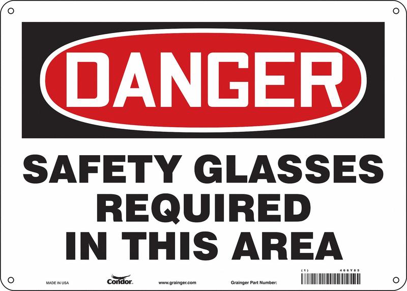 Safety Sign 10 inx14 in Aluminum MPN:466Y85