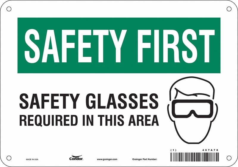 Safety Sign 7 inx10 in Polyethylene MPN:467A78