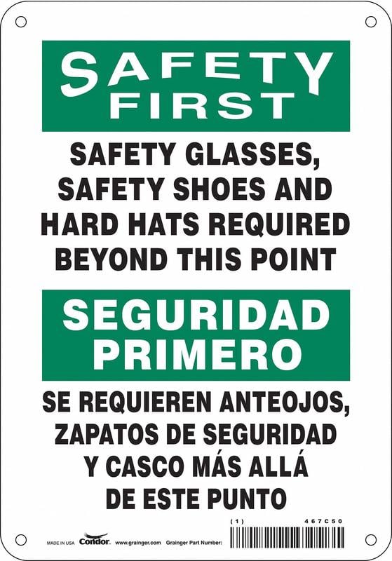 Safety Sign 10 inx7 in Polyethylene MPN:467C50