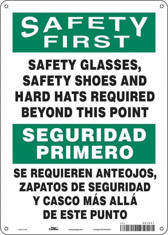 Safety Sign 14 inx10 in Polyethylene MPN:467C51